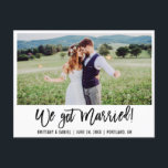 Cartão Postal Escrito Moderno Em Pincel, Casamos Foto<br><div class="desc">Cartão-postal do Anúncio de Elopement Casado com o Script de Pincel Moderno</div>