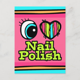 Cartão Postal Esmalte Bright Eye Heart I Love