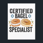 Cartão Postal Especialista em Bagel certificado, Engraçado Judeu<br><div class="desc">hanukkah, passover, iídiche, chanukah, judeu, menorah, jew, presente, aniversário, bagel</div>