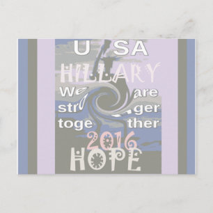 Cartão Postal Esperança Hillary EUA Somos Mais Fortes Juntos