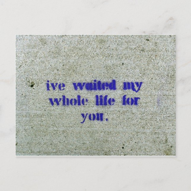 Cartão Postal Esperei toda a minha vida por ti (Frente)