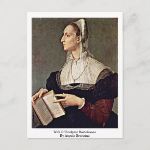 Cartão Postal Esposa Do Escultor Bartolomeo Por Angelo Bronzino