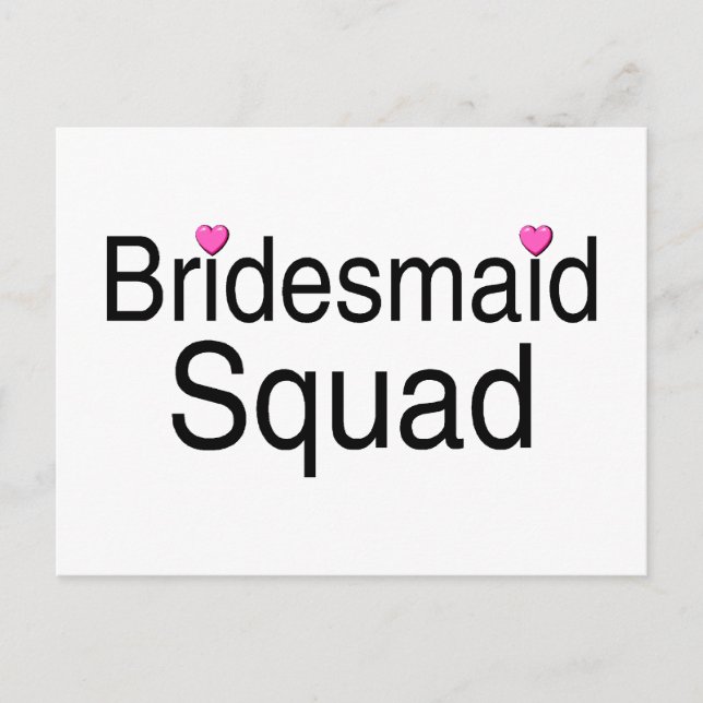 Cartão Postal Esquadrão Bridesmaid (Frente)