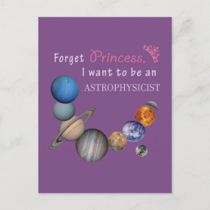 Cartão Postal Esqueça Princesa - Astrofísico