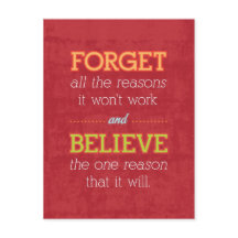 Esqueça todas as razões pelas quais não funcionará