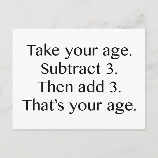 Cartão Postal Essa É Sua Idade (Frente)