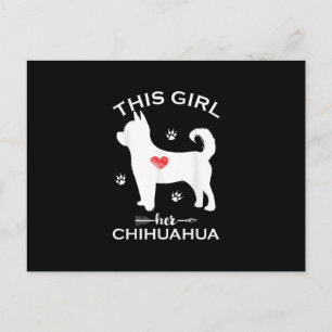 Cartão Postal Essa Menina Ama Seu Chihuahua Engraçado Cachorros