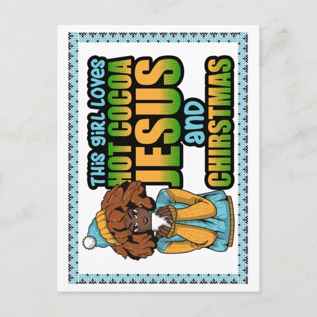 Cartão Postal Esta garota adora chocolate quente Jesus e Natal (Frente)
