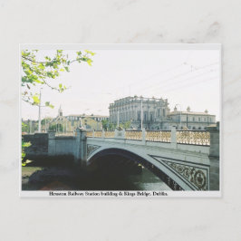 Cartão Postal Estação Ferroviária de Heuston, Kings Bridge Dubli