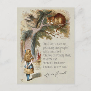 Cartão Postal Estamos todos zangados aqui, Alice Cheshire gato.