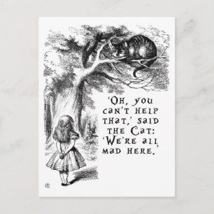 Cartão Postal Estamos todos zangados aqui - Cheshire cat