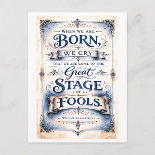 Cartão Postal "Este Grande Palco de Loucos" Shakespeare
