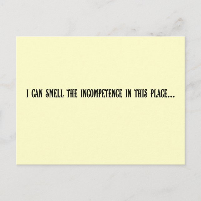 Cartão Postal Este lugar é uma incompetência (Frente)