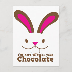 Cartão Postal Estou aqui para roubar seu CHOCOLATE