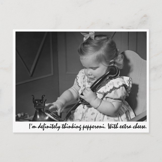Cartão Postal "Estou pensando em pepperoni. Com chanfra extra (Frente)