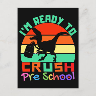 CARTÃO POSTAL ESTOU PRONTO PARA CHUMBAR PRESCHOOL - DINOSSAUR LE