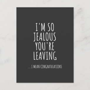 Cartão Postal Estou tão ciumento que você está saindo