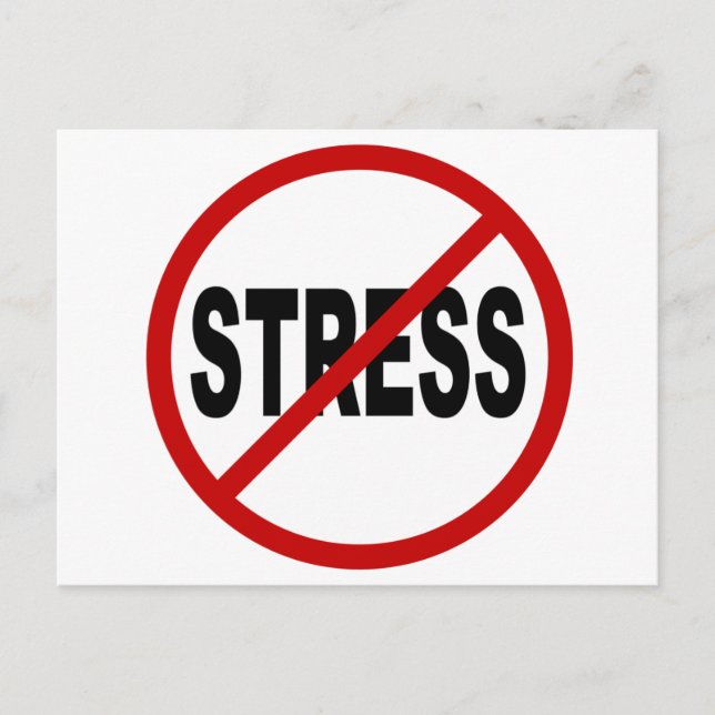 Cartão Postal Estresse de Ódio/Sem Estresse Permitido Sinal (Frente)