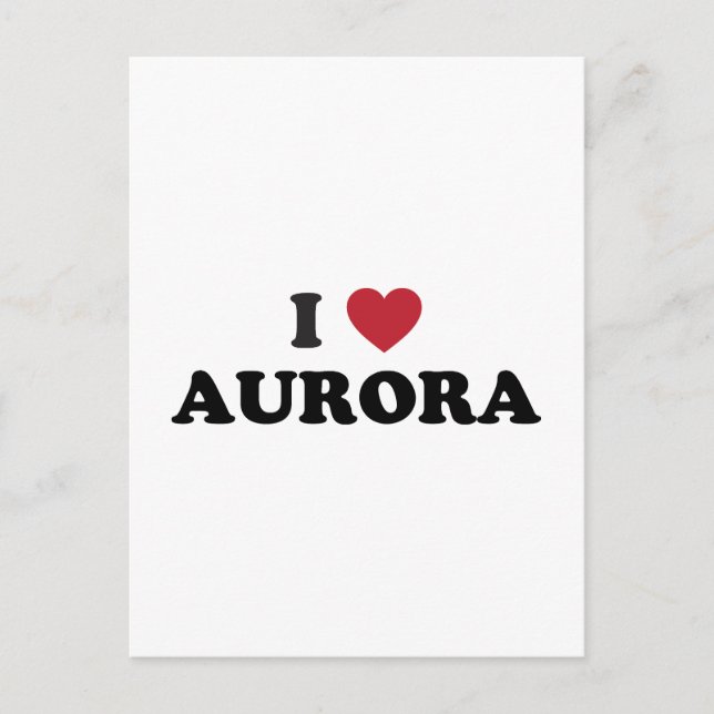 Cartão Postal Eu Amo Aurora Illinois (Frente)