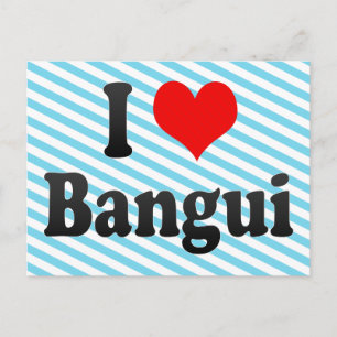 Cartão Postal Eu Amo Bangui, República Centro-Africana