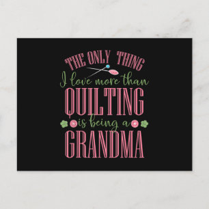 Cartão Postal Eu Amo Mais do que Quilting é Ser Vovó
