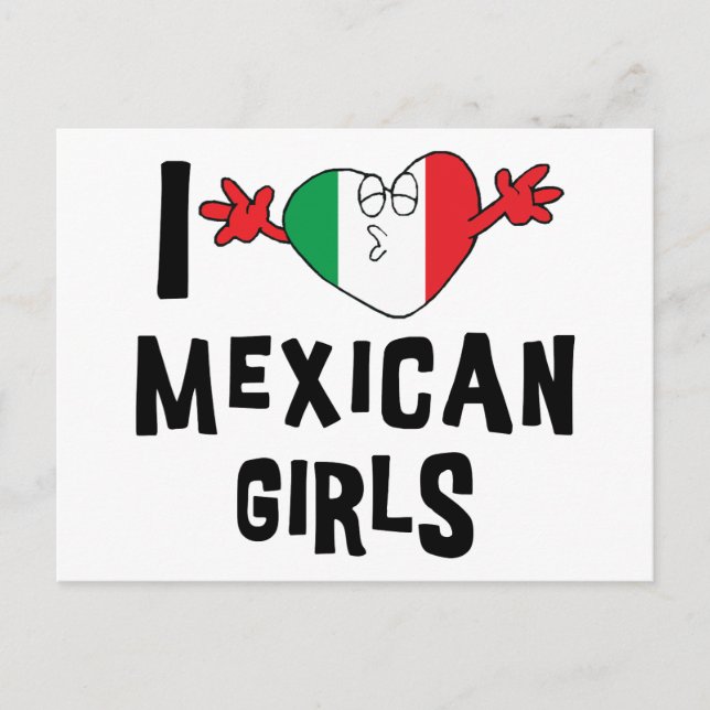 Cartão Postal Eu Amo Meninas Mexicanas (Frente)