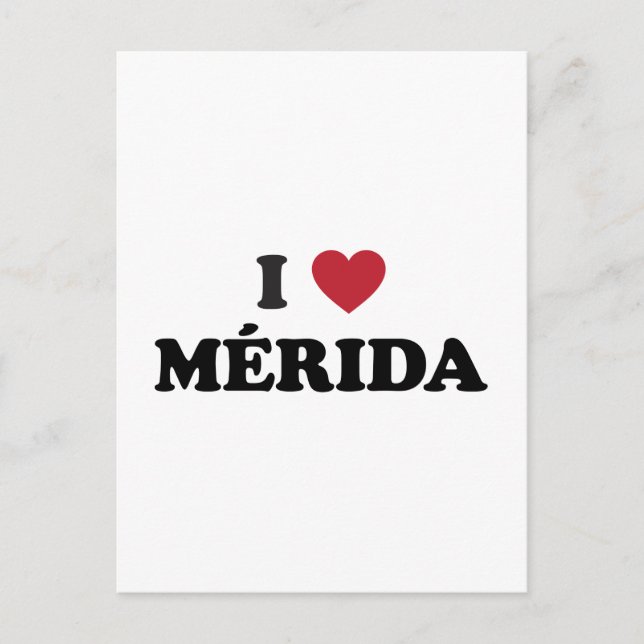 Cartão Postal Eu Amo Mérida México (Frente)
