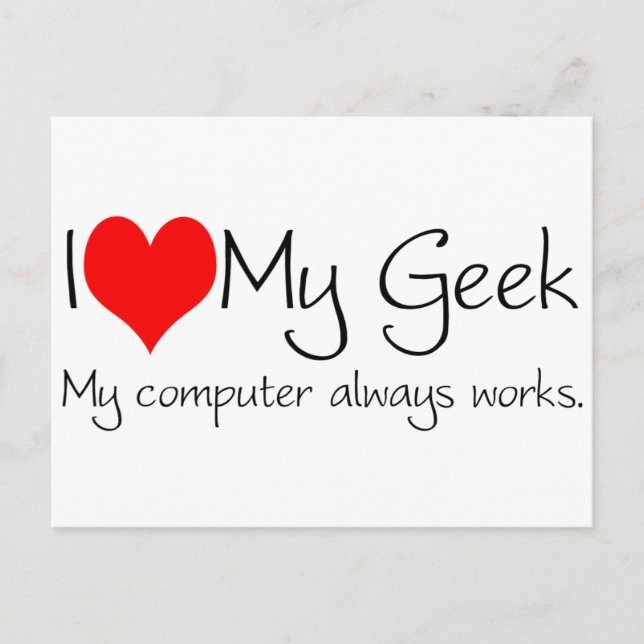 Cartão Postal Eu amo meu geek (Frente)