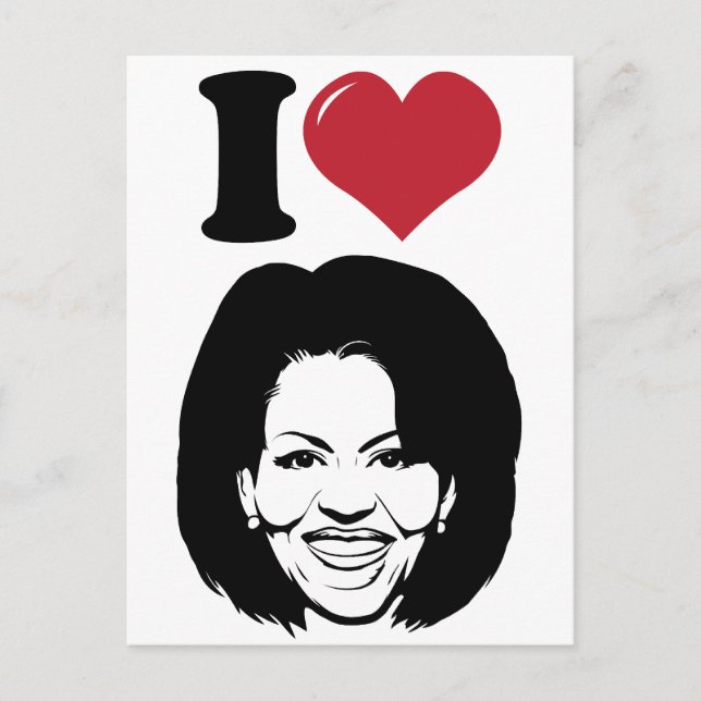 Cartão Postal Eu Amo Michelle Obama (Frente)