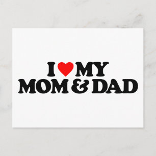 CARTÃO POSTAL EU AMO MINHA MÃE E PAI