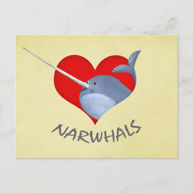 Cartão Postal Eu amo Narwhals (Frente)