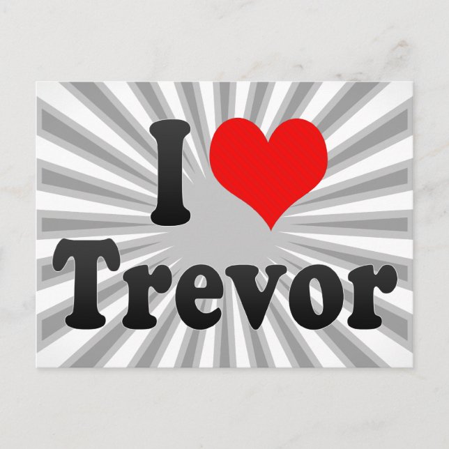 Cartão Postal Eu amo Trevor (Frente)