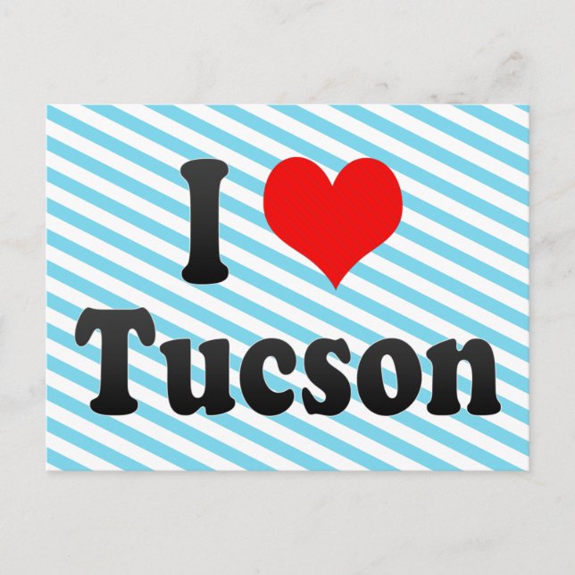 Cartão Postal Eu Amo Tucson, Estados Unidos (Frente)