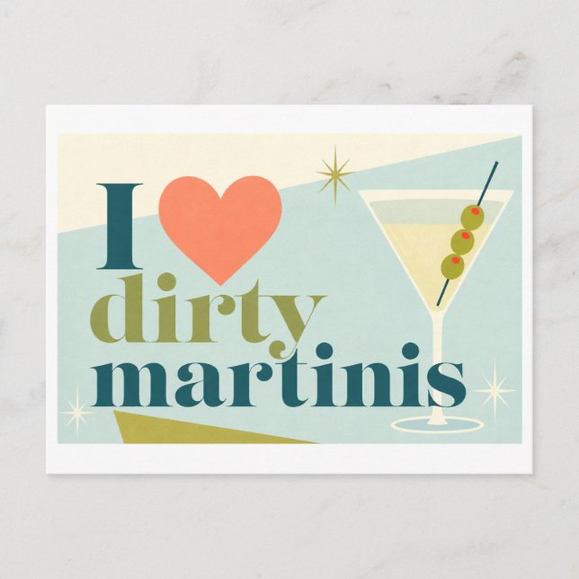 Cartão Postal "Eu [Coração] Martinis Sujos" (Frente)