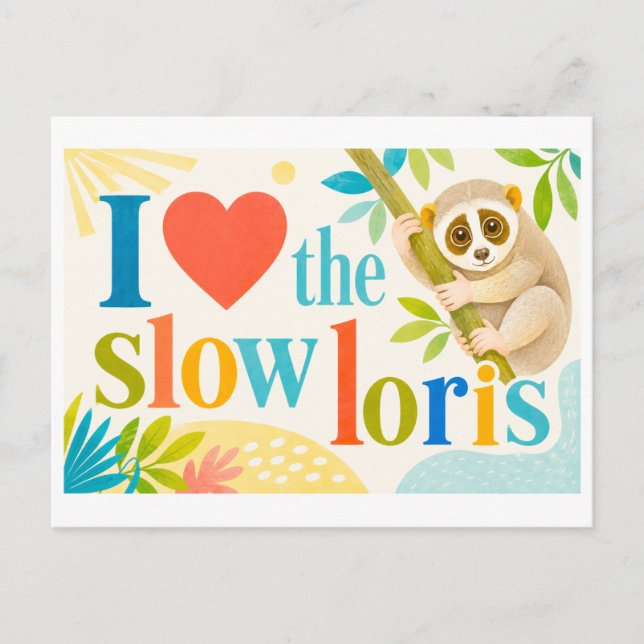 Cartão Postal "Eu [Coração] o Loris Lento" (Frente)
