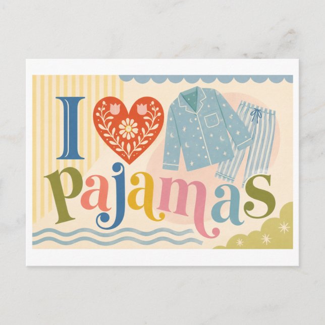 Cartão Postal "Eu [Coração] Pijamas" (Frente)