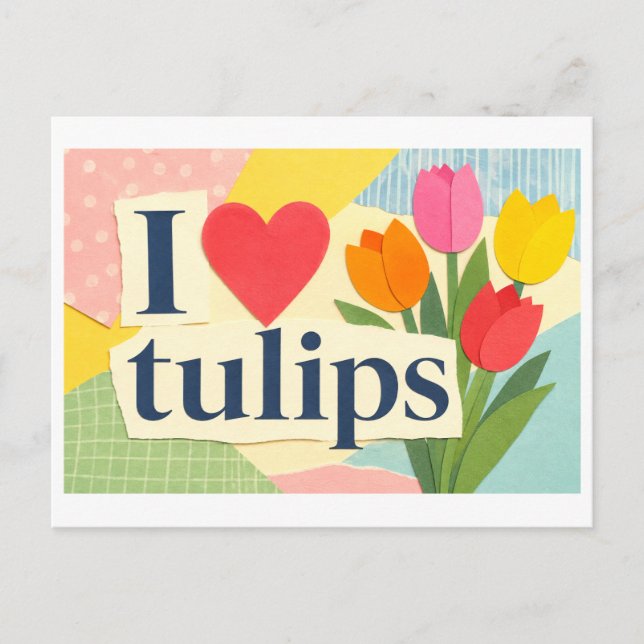 Cartão Postal "Eu [Coração] Tulipas" (Frente)