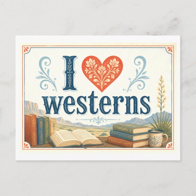 Cartão Postal "Eu [Coração] Westerns" (Frente)