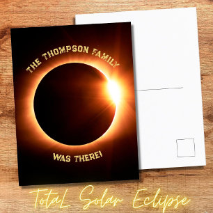 Cartão Postal Eu Estive Lá Eclipse Total do Sol 8 de Abril de 20