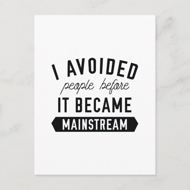 Cartão Postal Eu evitei Pessoas (Frente)
