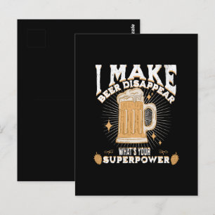 Cartão Postal Eu faço cerveja desaparecer. Qual é a sua superpot