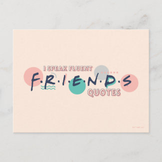 Cartão Postal Eu Falo Citações Fluentes de FRIENDS™