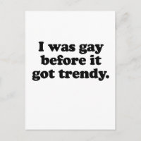 EU FUI GAY ANTES DA TENDÊNCIA
