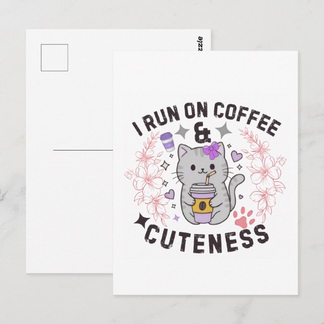 Cartão Postal Eu Funciono Com Café & Doçura Design de Gatinho Fo (Frente/Verso)