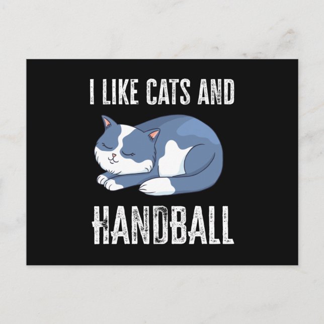 Cartão Postal Eu gosto de Gatos e Presente de Handebol (Frente)