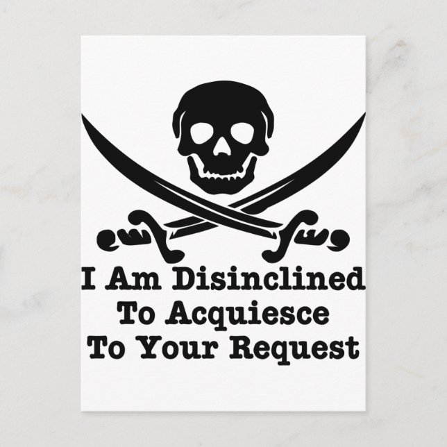 Cartão Postal Eu Não Estou Propenso A Atender Ao Seu Pedido (Frente)