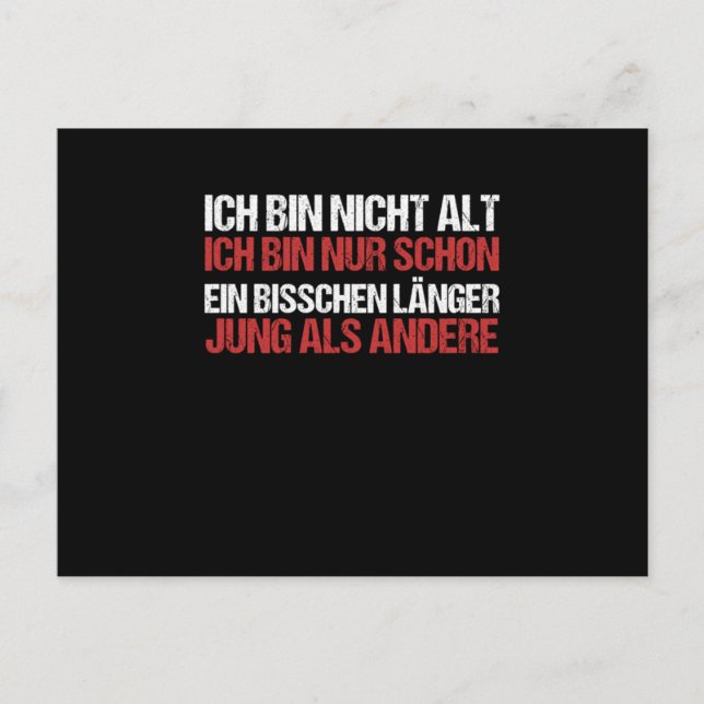 Cartão Postal Eu Não Sou Velho Eu Só Sou Um Pouco Mais Jovem Que (Frente)