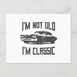 Cartão Postal Eu não sou velho, sou o Carro vintage clássico pre