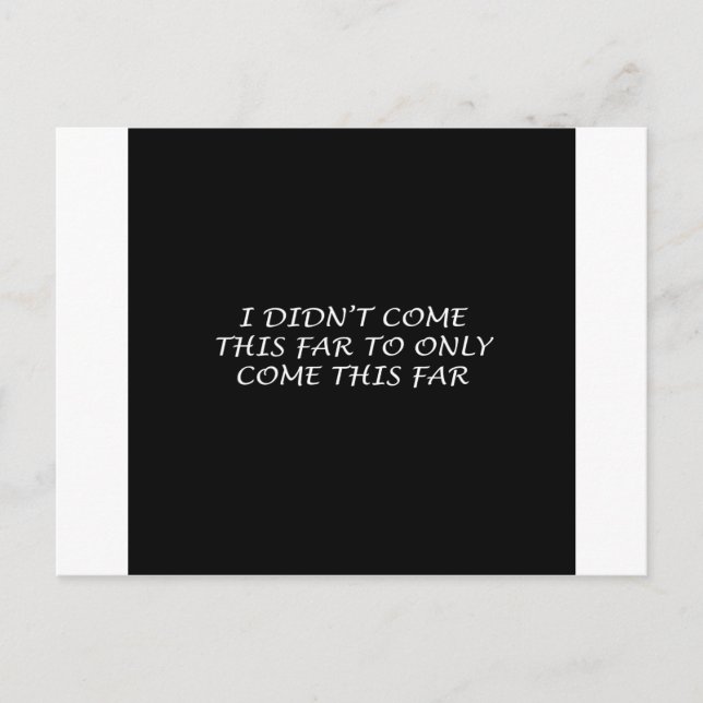 Cartão Postal Eu não vim tão longe (Frente)