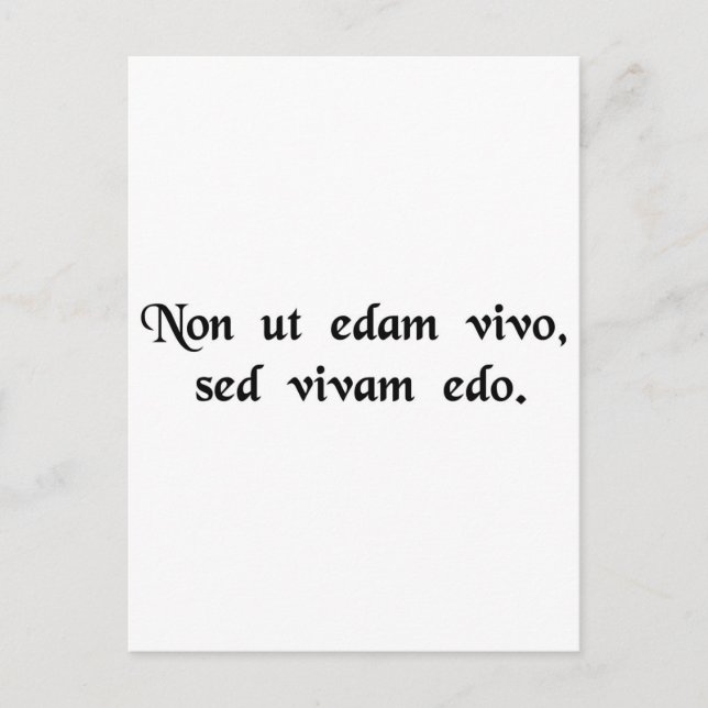 Cartão Postal Eu não vivo para comer, mas comer para viver (Frente)
